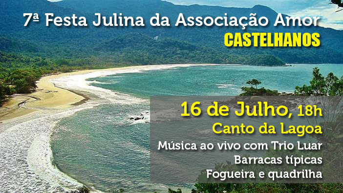 Festa Julina da Associação Amor Castelhanos