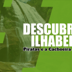 Os Piratas e a Cachoeira da Toca em Ilhabela