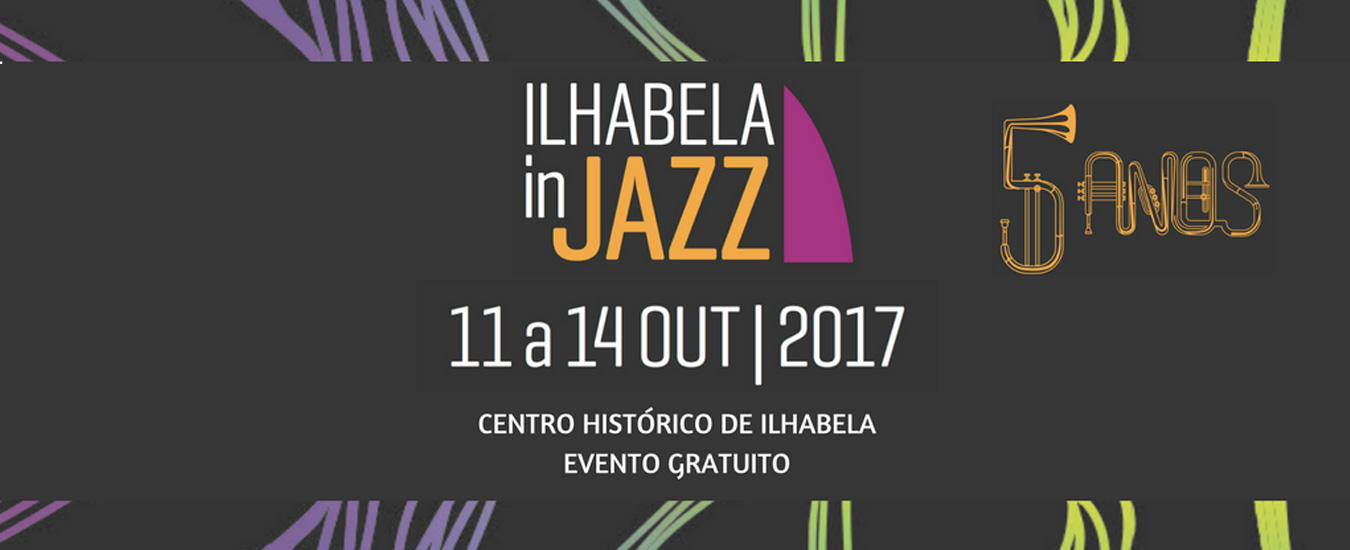 Ilhabela in Jazz 2017 - 5 anos