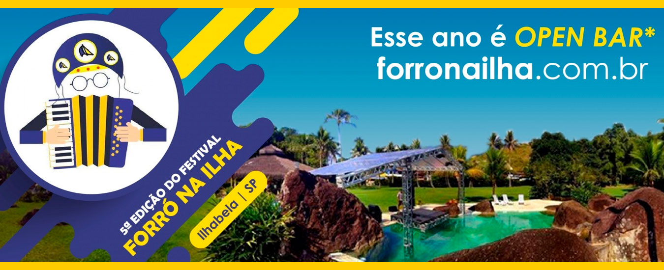 5º Festival Forró na Ilha 2018 - Open Bar