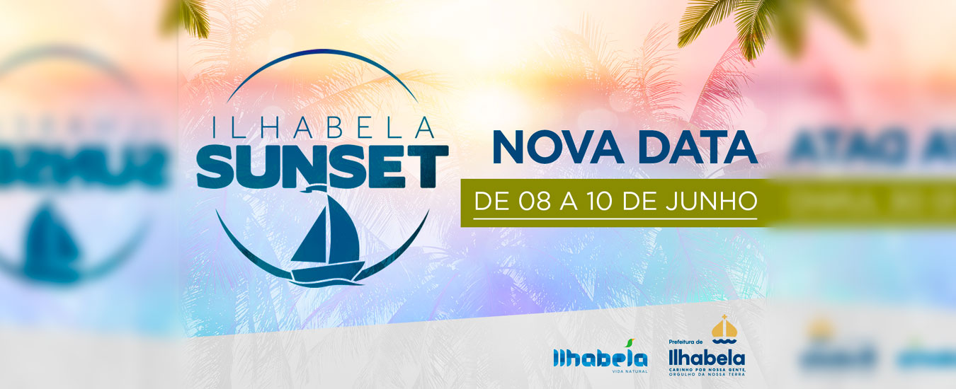 Ilhabela Sunset - 8 a 10 de junho na Vila