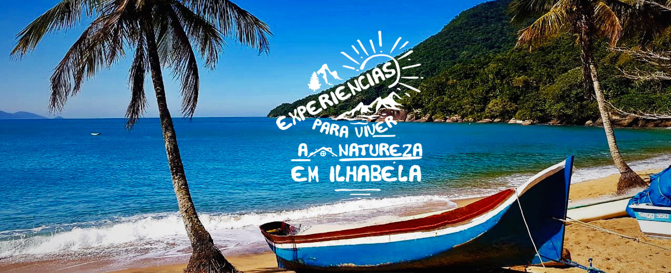 4 experiências para viver a natureza em Ilhabela nos feriados de novembro