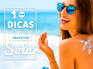 10 dicas sobre protetor solar - Dicas de Verão - Ilhabela.com.br