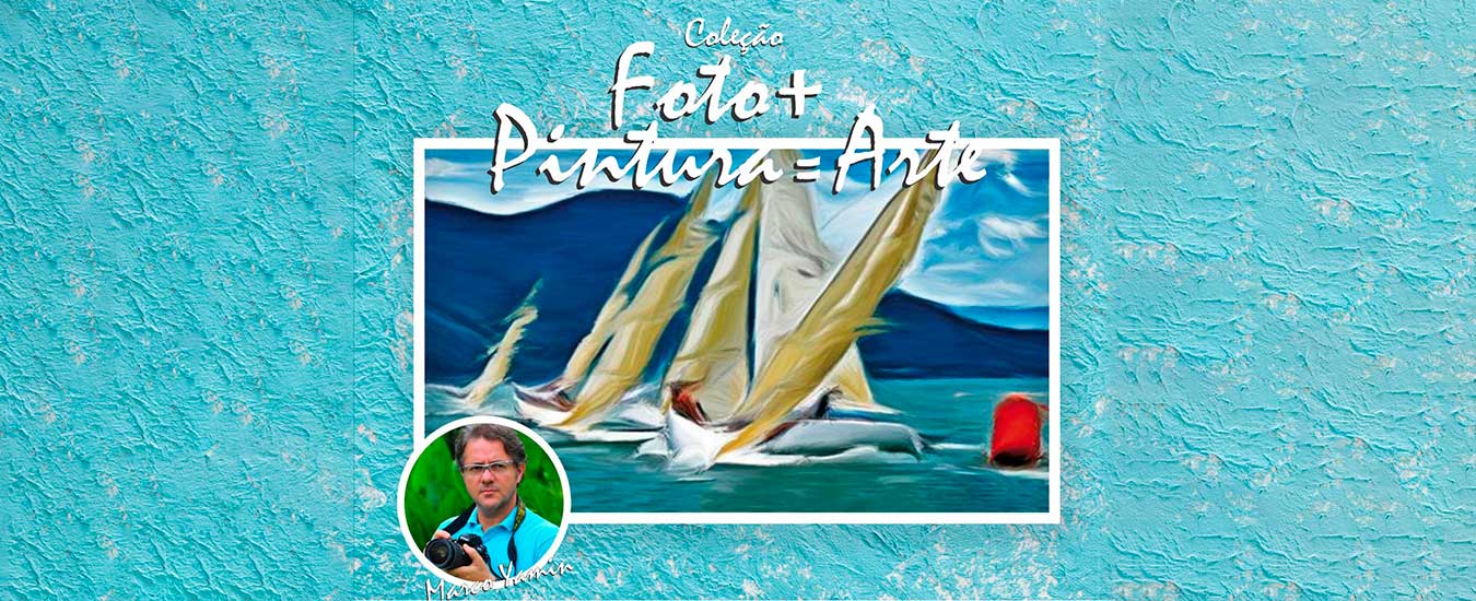 Exposição Marco Yamin Coleção Foto + Pintura = Arte - Semana de Vela de Ilhabela