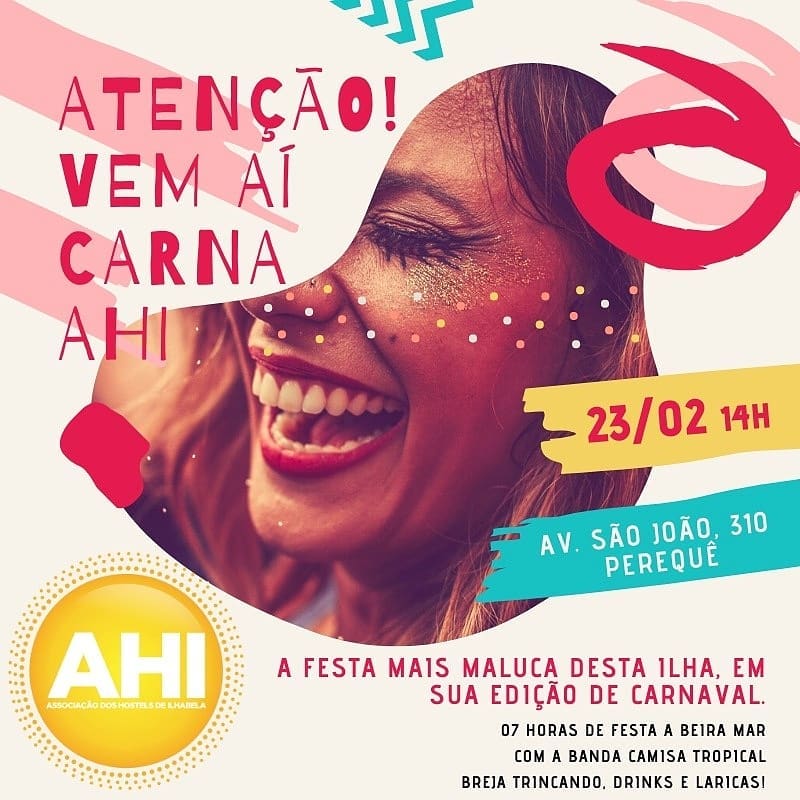 Carna AHI - A festa de carnaval da Associação de Hostels de Ilhabela