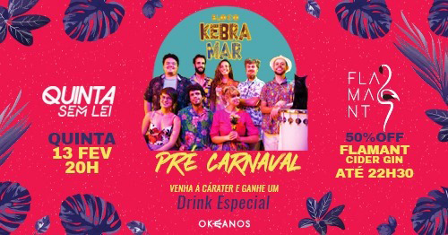 Pré-Carnaval no Okeanos com Bloco Kebramar Ilhabela