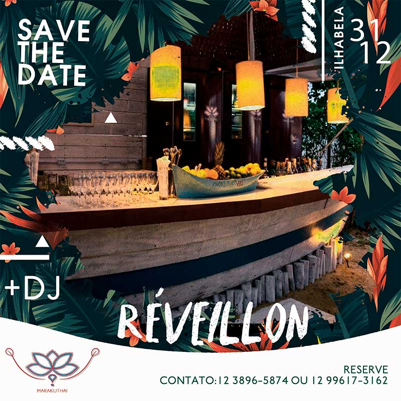 Ilhabela Réveillon - Marakuthai - Save the date