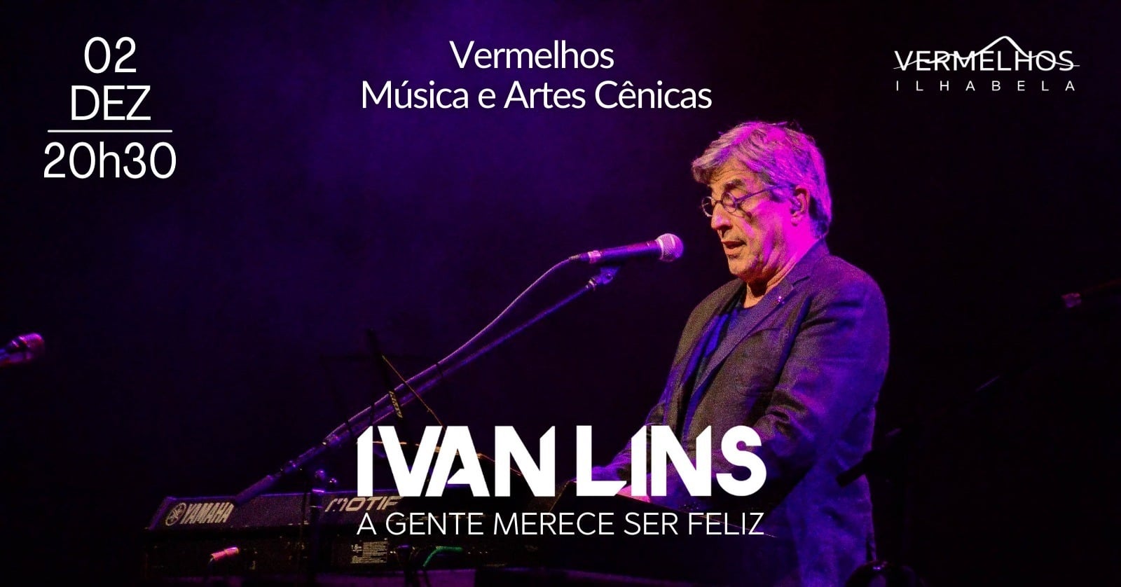 Ivan Lins e banda se apresentam em Ilhabela, no Teatro de Vermelhos, pela primeira vez, no dia 2 de dezembro de 2023