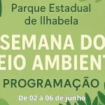 Programação especial Parque Estadual de Ilhabela na Semana do Dia Mundial do Meio Ambiente