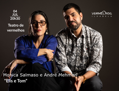 "Elis e Tom" com Monica Salmaso e André Mehmari - Festival Vermelhos 2025