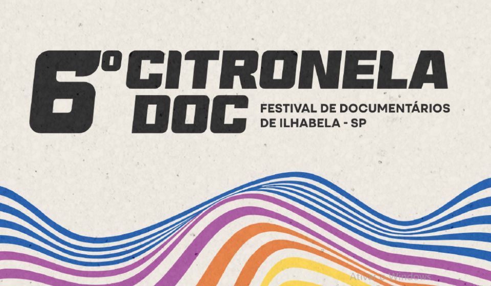 6o Citronela Doc 2026: Festival de Documentários de Ilhabela acontece de 25 a 30 de agosto