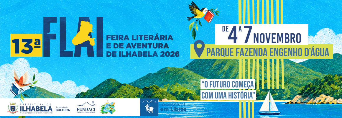 Programação Completa - 13ª FLAI – Feira Literária e de Aventura de Ilhabela 2026